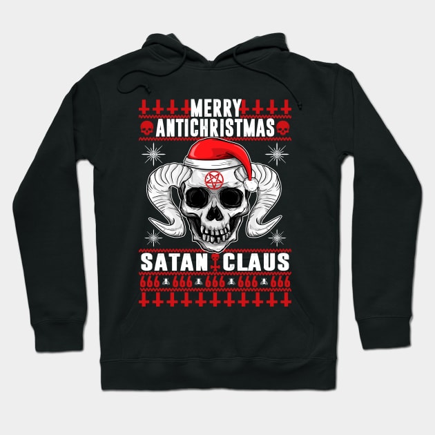 Merry Antichristmus - Satan Claus Ugly Xmas Sweater Hoodie by Frontoni